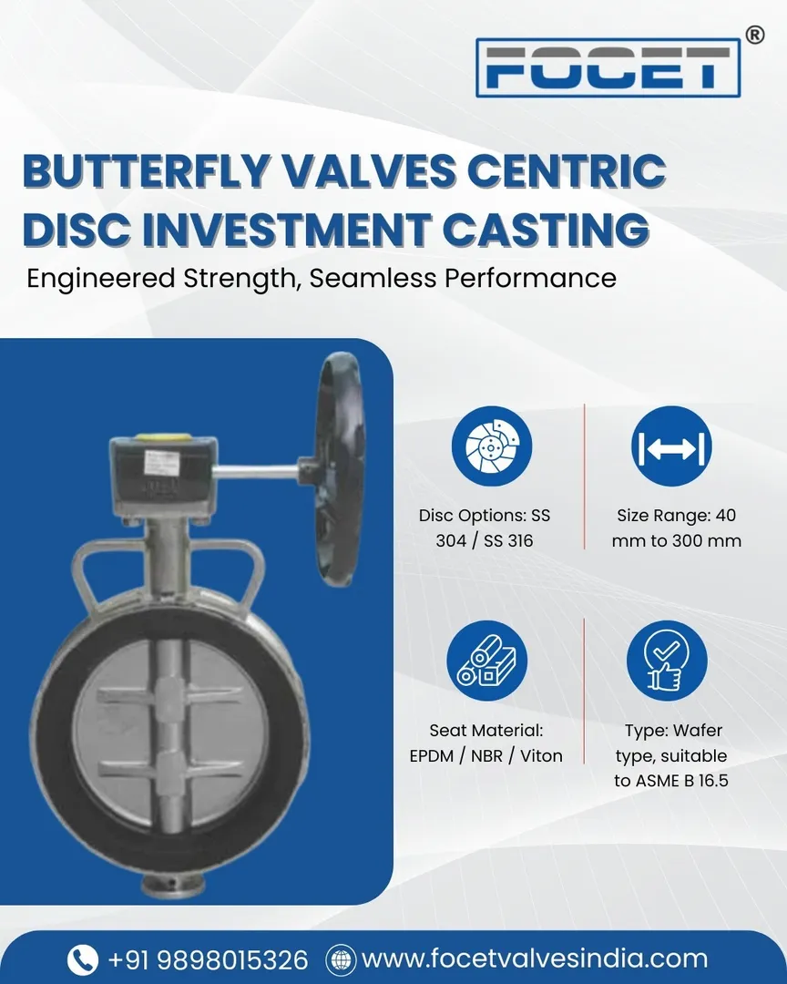 Butterfly Valves Centric Disc Investment Casting Manufacturer in India.