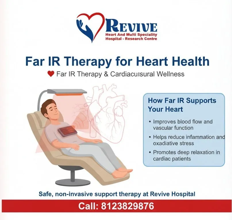 Far IR Therapy for Heart Health | Revive Heart & Multi Specialty Hospital