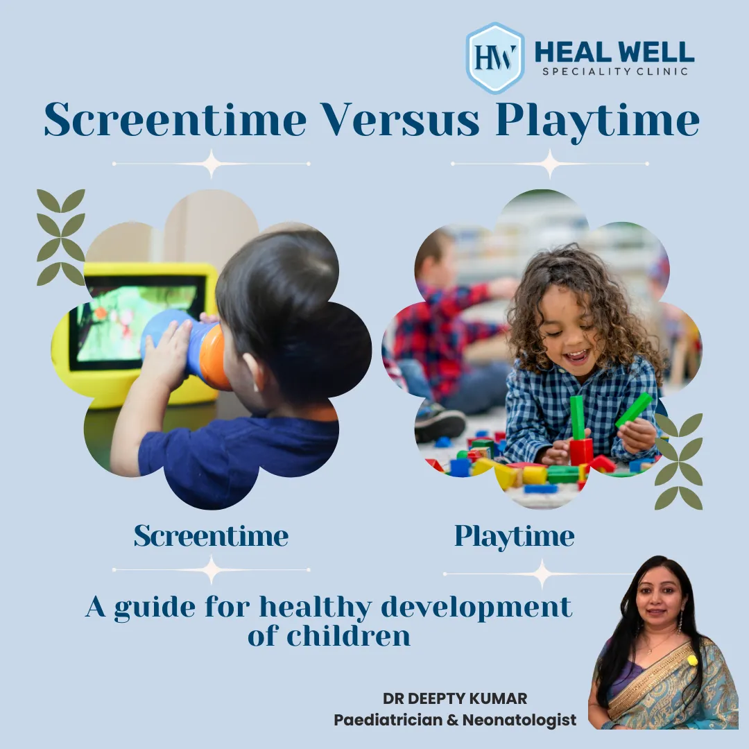 Screentime versus Playtime: A guide for healthy development of children