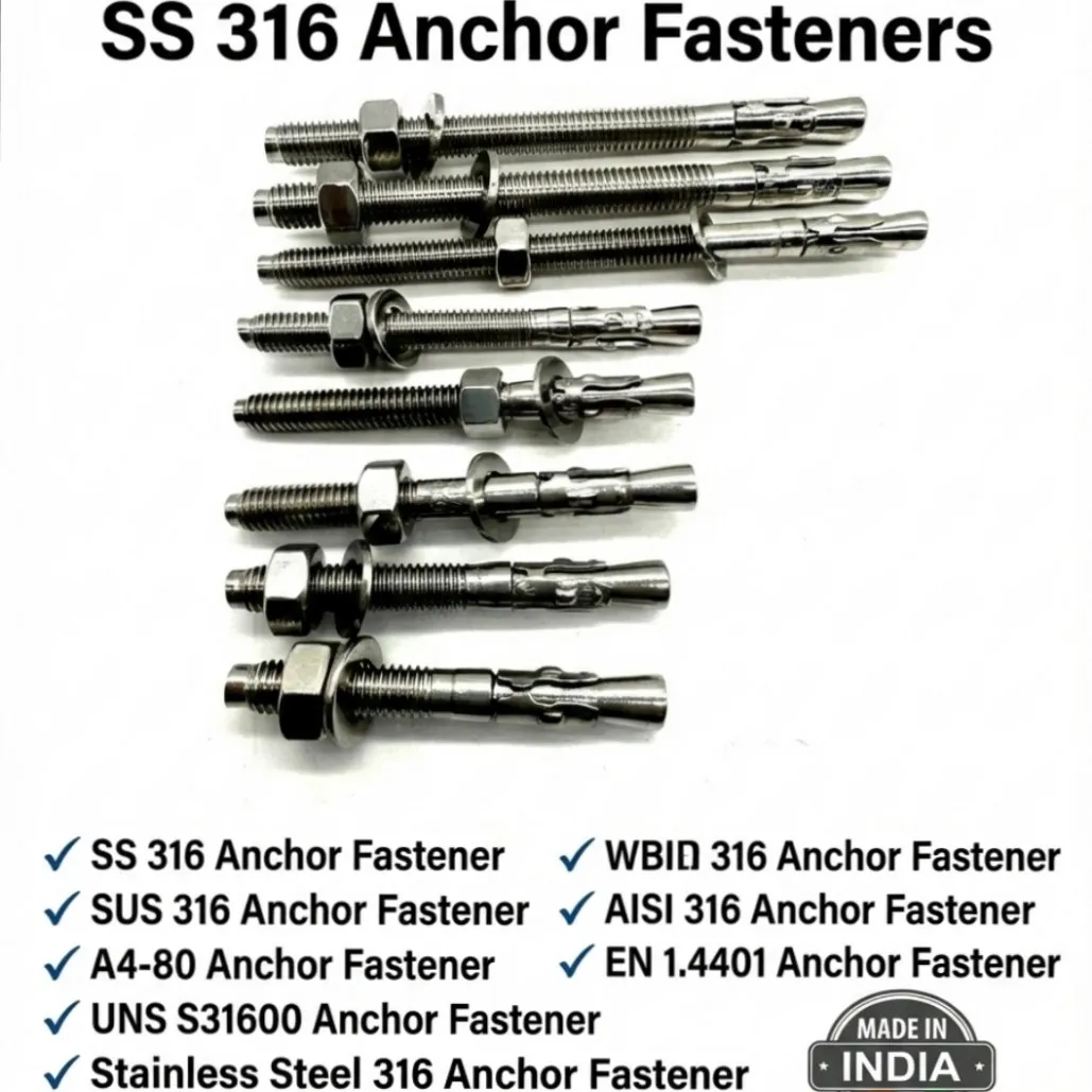 SS 316 Anchor Fasteners Manufacturer | AISI 316 / UNS S31600 / A4-80 Stainless Steel Anchor Bolts