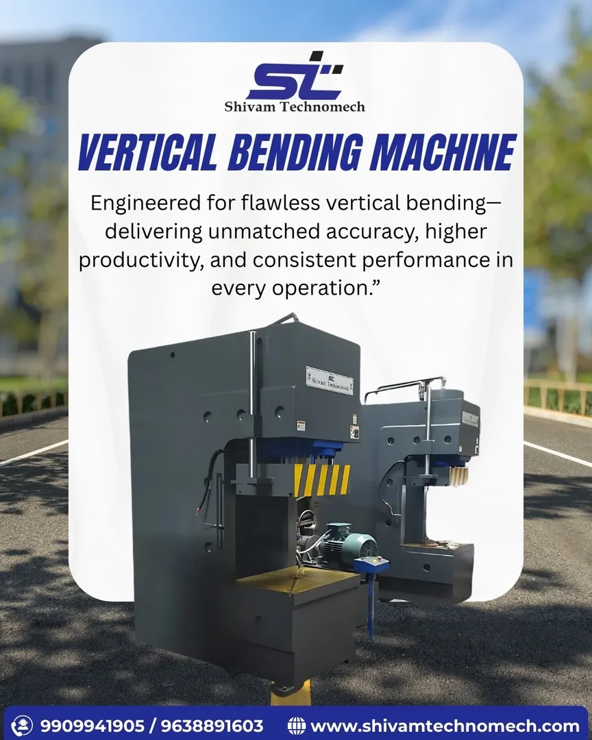 Vertical Bending Machine Manufacturer in India.