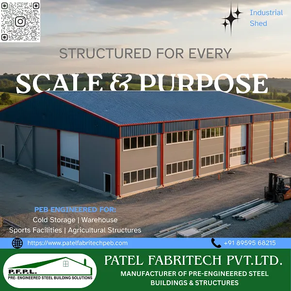 Trusted Metal Shed Buildings Manufacturer in Indore – Patel Fabritech Pvt. Ltd.