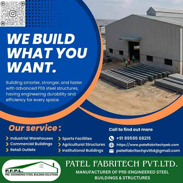 Leading Industrial Steel Buildings Manufacturer in Indore – Patel Fabritech Pvt. Ltd.