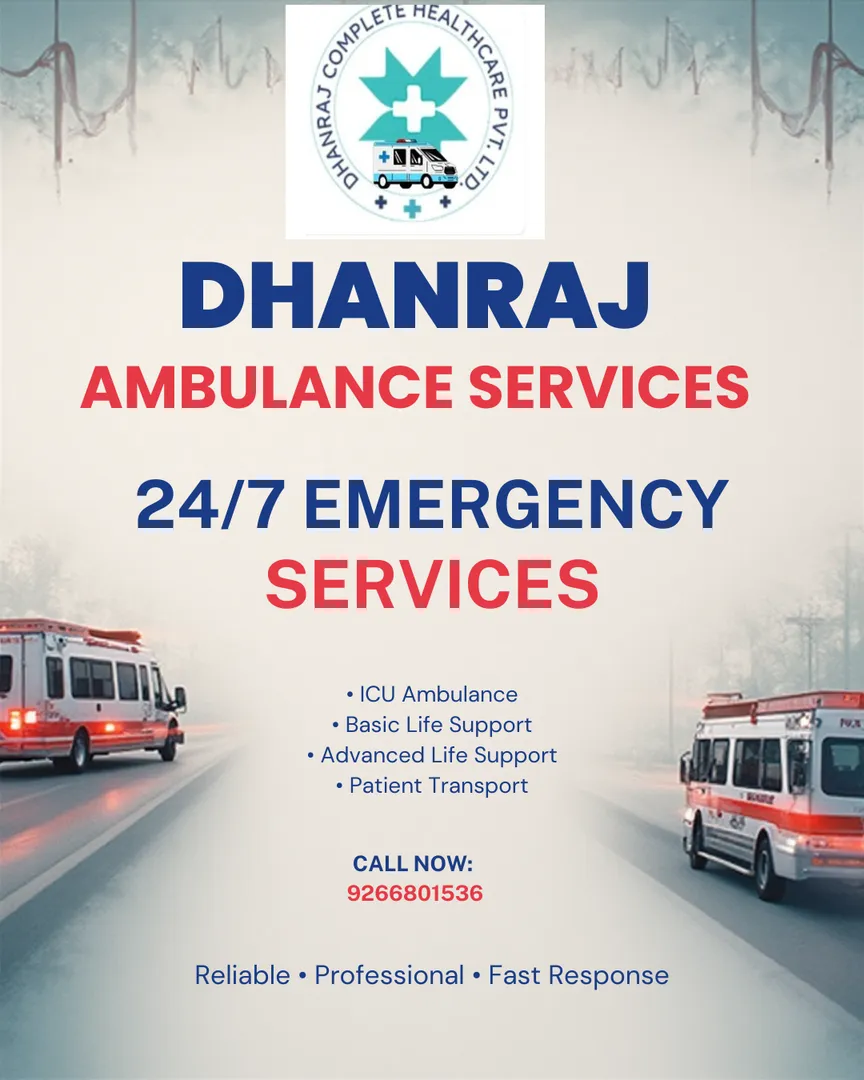 DHANRAJ AMBULANCE SERVICES IN SECTOR 60 TO 65, GURGAON