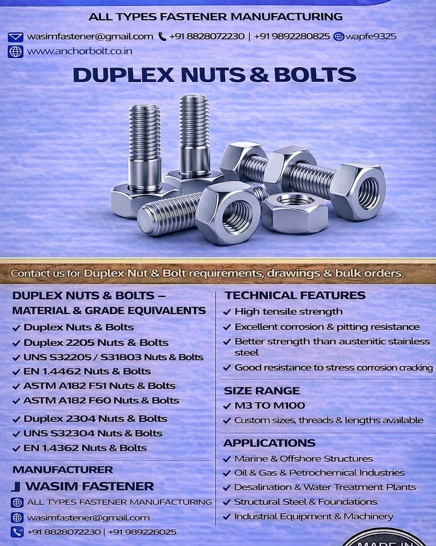 Duplex 2205 Nuts & Bolts Manufacturer | ASTM A182 F51 F60
Duplex Stainless Steel Fasteners Supplier