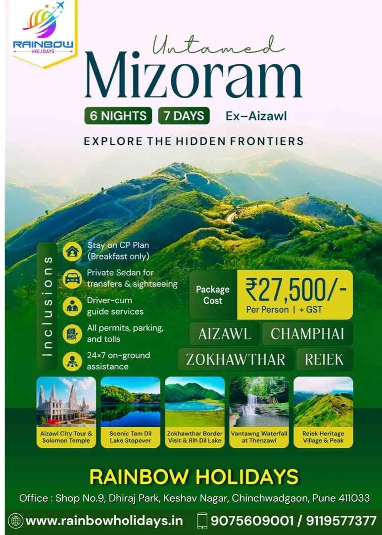 Hidden India is calling! Experience Mizoram with Rainbow Holidays, Pimpri Chinchwad & Pune