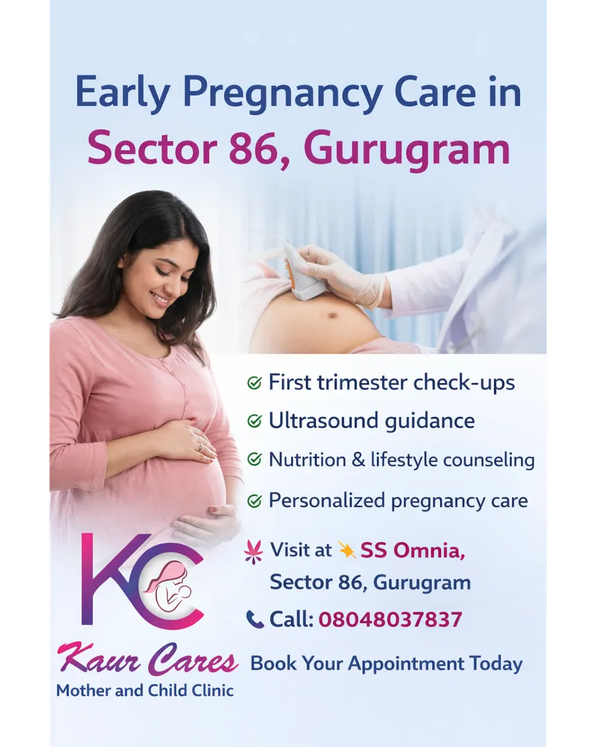 Early Pregnancy Care in Sector 86, GurugramEarly Pregnancy Care in Sector 86, Gurugram