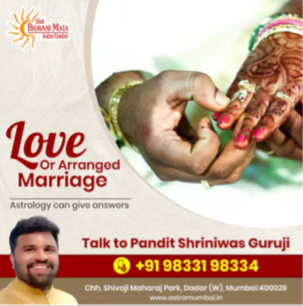 Love and Arrange Marriage Astrology Services in Dadar for Relationship Clarity