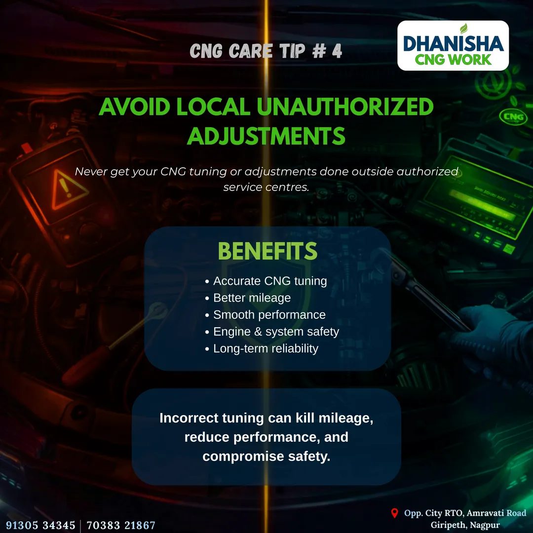 CNG Care Tip #4 – Avoid Local Unauthorized Adjustments