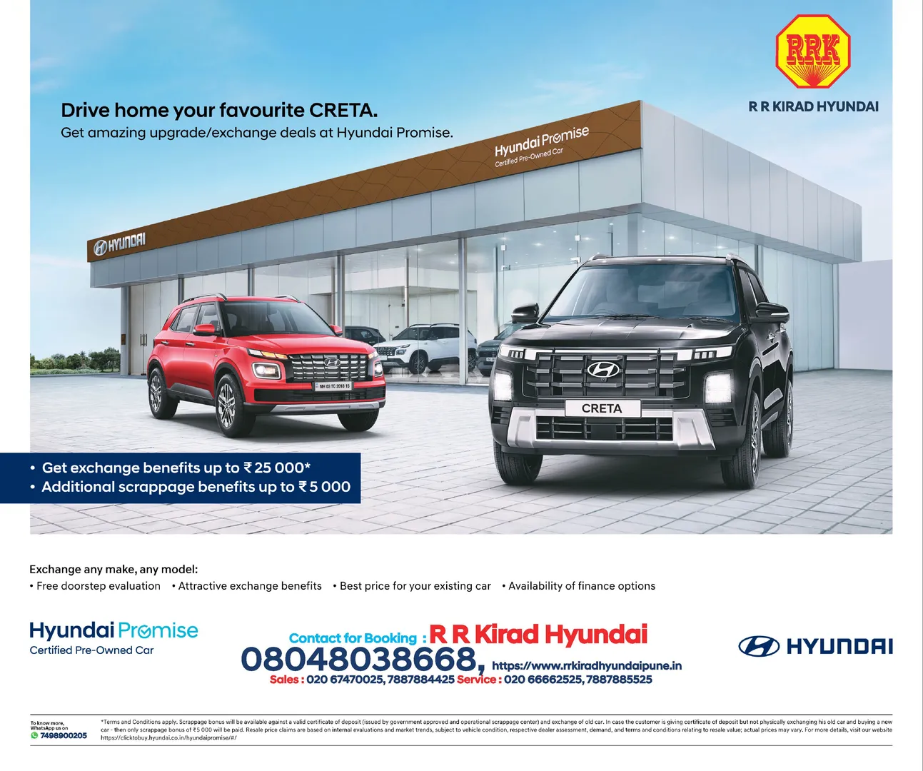 Drive home your favorite CRETA. Exchange your old car with brand new Hyundai Car contact Hyundai
