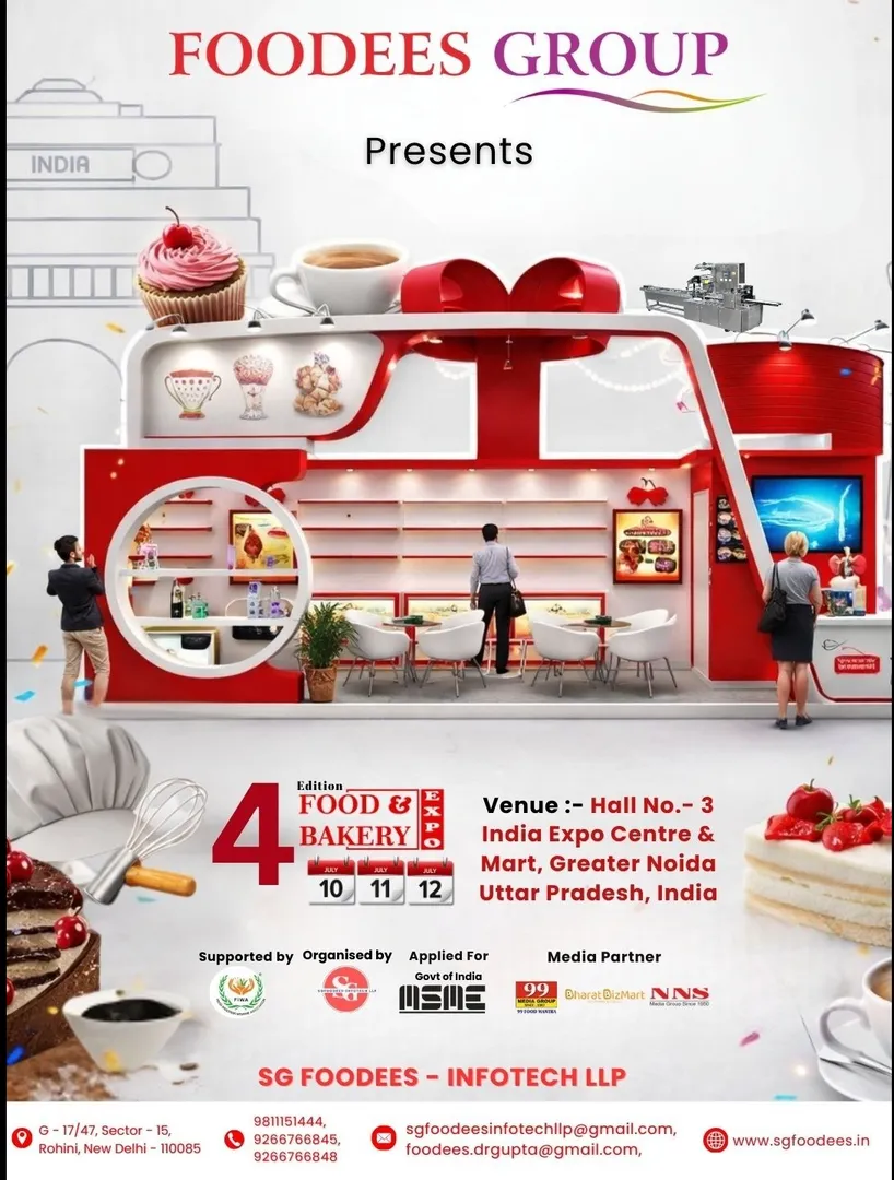 ๐ฐโจ Foodees Group Presents โ 4th Edition Food & Bakery Expo 2026 โจ๐ฐ