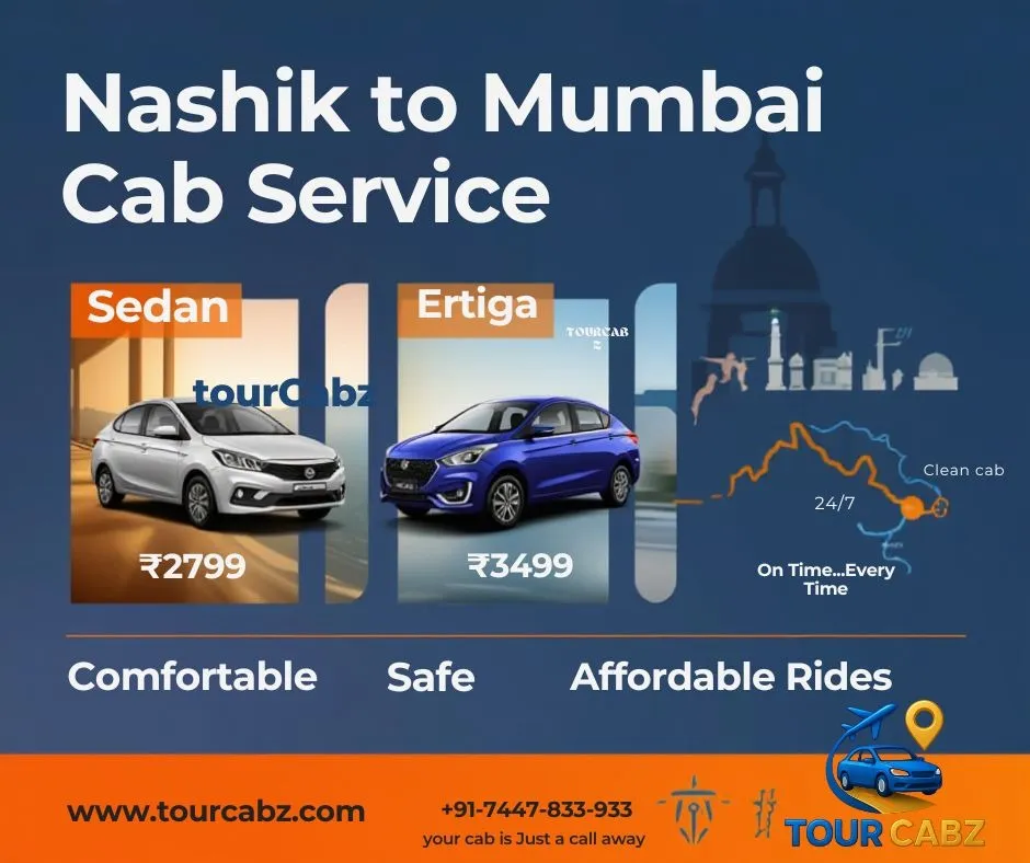 Nashik to Mumbai Cab Service | Affordable, Safe & Comfortable Rides – TourCabz