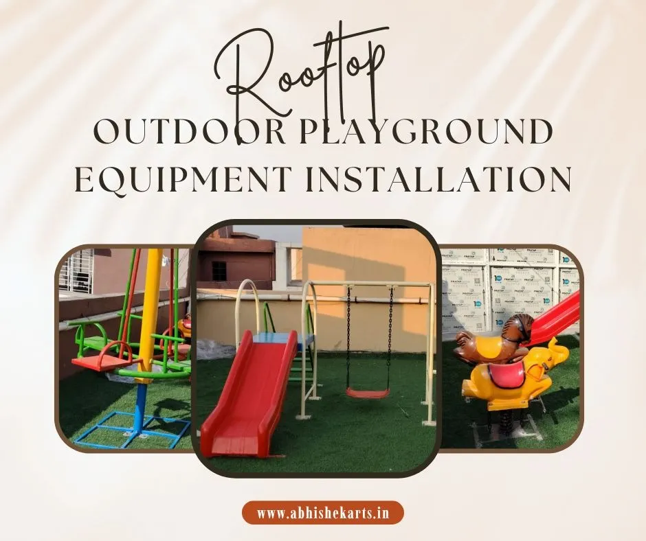 Rooftop outdoor playground equipment installation in Kolkata