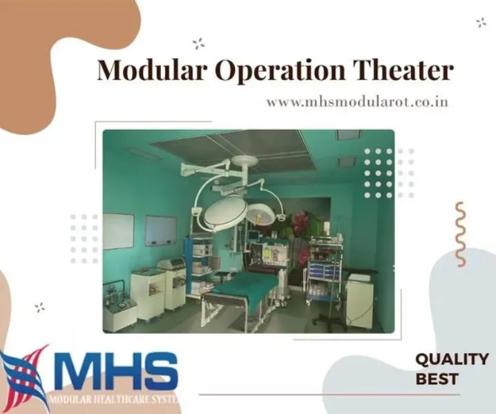 Modular Operation Theatre Manufacturer in India – Building Reliable Surgical Environments