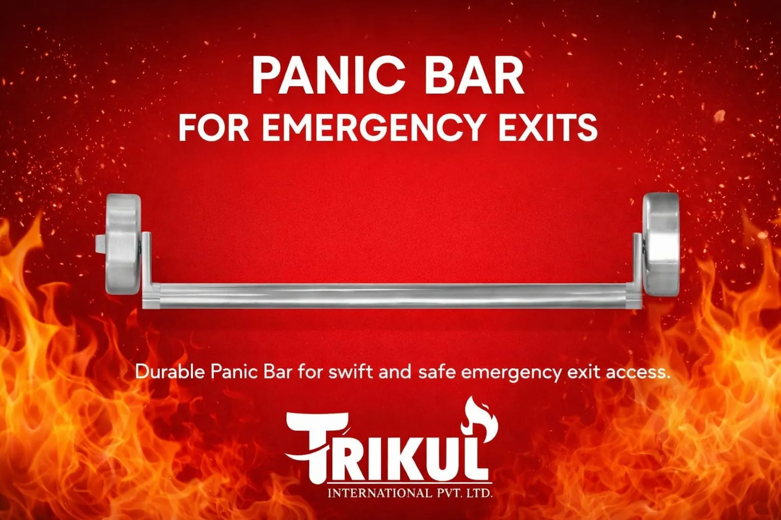 TRIKUL HEAVY DUTY PANIC EXIT BAR FOR THE EMERGENCY DOOR