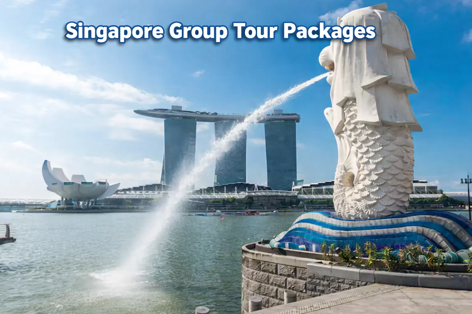 Singapore Group Tour Packages in Pune | Smart and Smooth City Travel