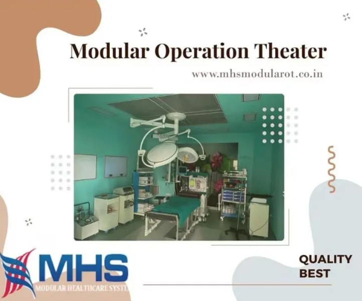 Modular Operation Theatre Manufacturer – Advanced Surgical Infrastructure for Modern Hospitals