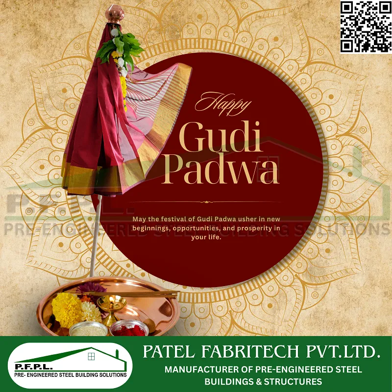 Patel Fabritech Pvt. Ltd. in Indore wishes everyone a Gudi Padwa filled with strength.