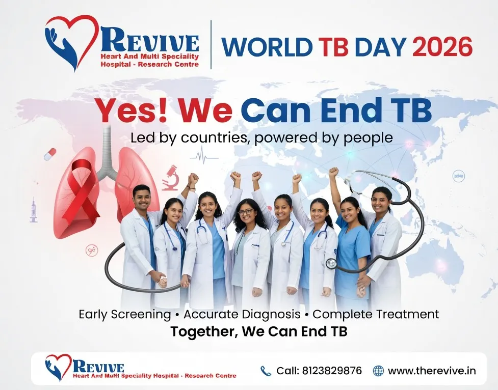 World TB Day 2026 Awareness | Revive Heart & Multi Speciality Hospital Mysore
