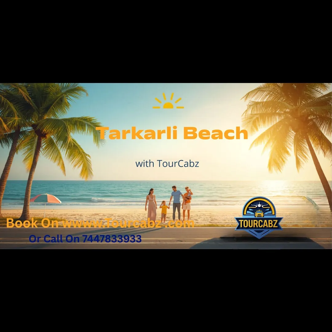 Tarkarli Beach Travel Guide: Explore Maharashtra’s Coastal Paradise with TourCabz
