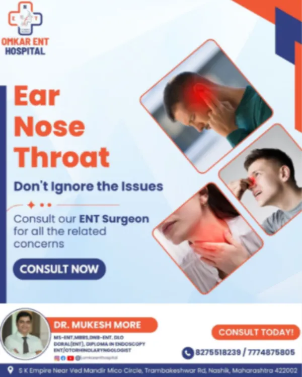 ENT Hospital Near Mumbai Naka Nashik – Accessible and Comprehensive ENT Care