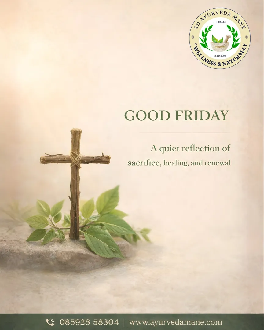 πΏ SD Ayurveda Mane Good Friday Wishes π