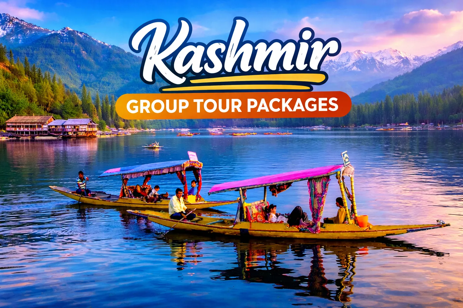 Kashmir Group Tour Packages in Pune – A Snowy Wonderland Awaits You