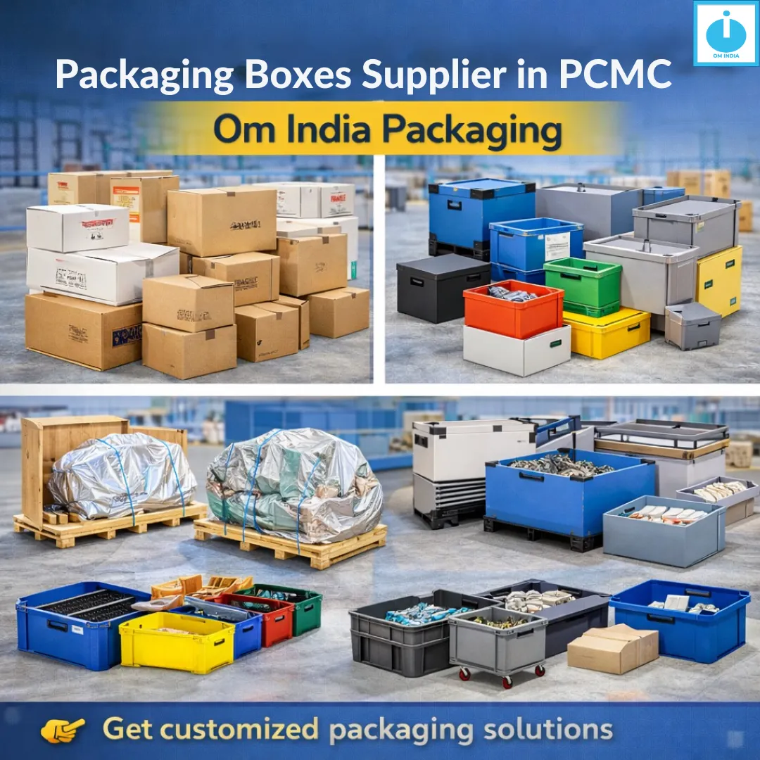 Packaging Boxes Supplier in PCMC | Om India Packaging