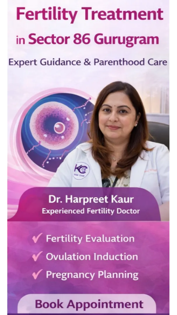 Fertility Treatment in Sector 86 Gurugram – Expert Guidance for Parenthood