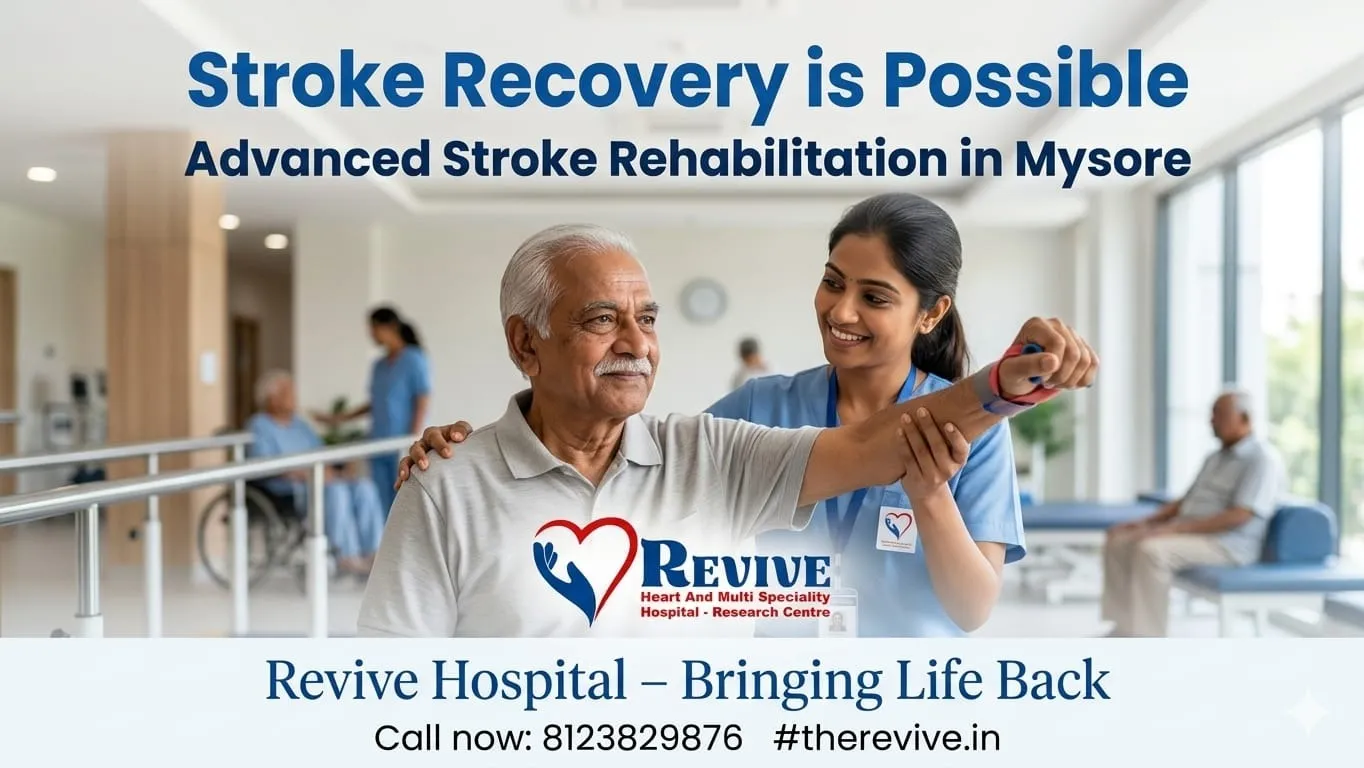 Advanced Stroke Rehabilitation in Mysore | Stroke Recovery Treatment at Revive Hospital