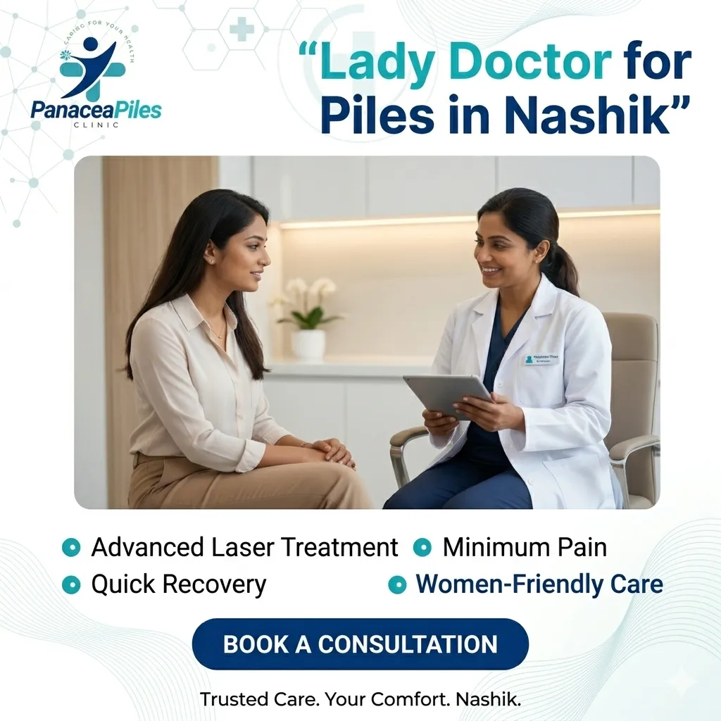 Lady Doctor for Piles in Nashik | Laser Piles Treatment for Women
