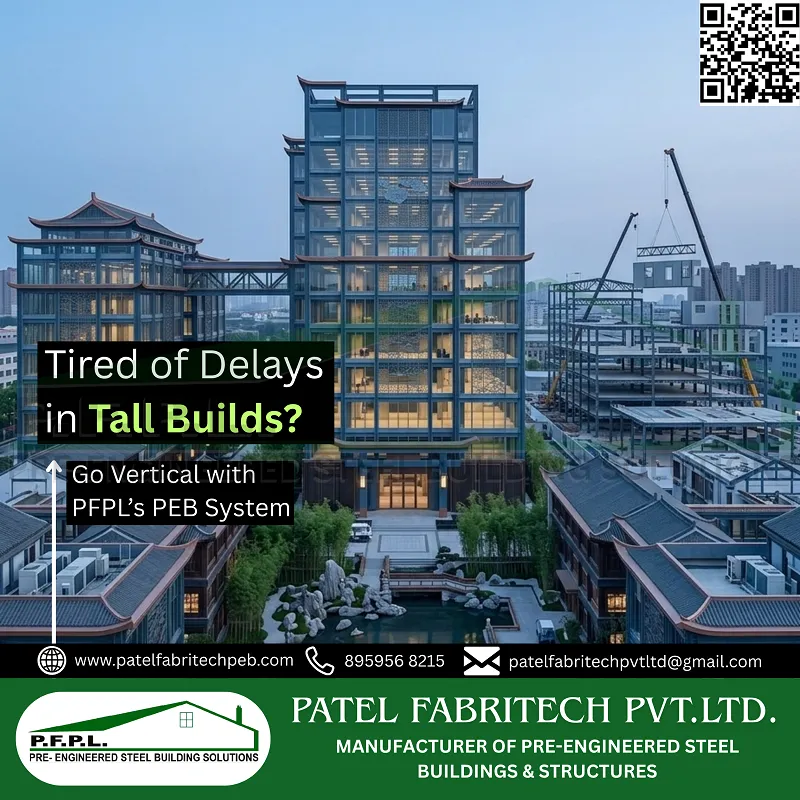 Leading Manufacturer of Pre-Engineered Steel Buildings in Indore – Patel Fabritech Pvt. Ltd.