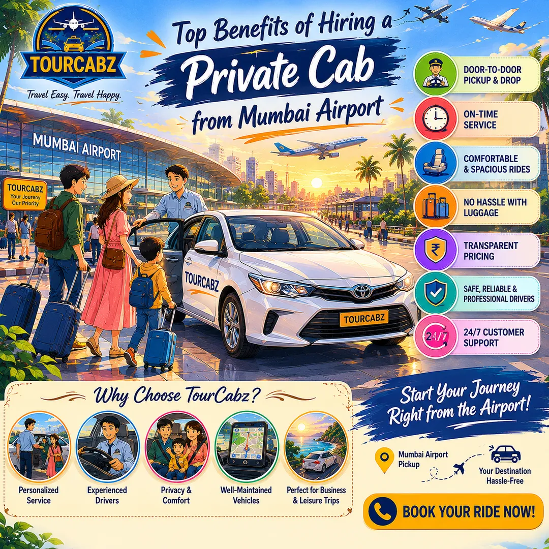 Top Benefits of Hiring a Private Cab from Mumbai Airport – TourCabz