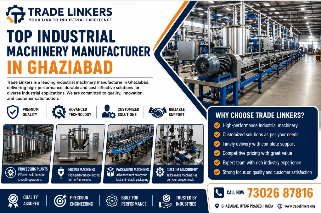 Top Industrial Machinery Manufacturer in Ghaziabad – Trade Linkers
