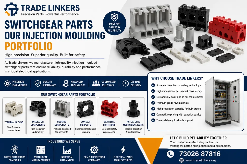 Switchgear Parts & Advanced Injection Moulding Portfolio for Industrial Applications