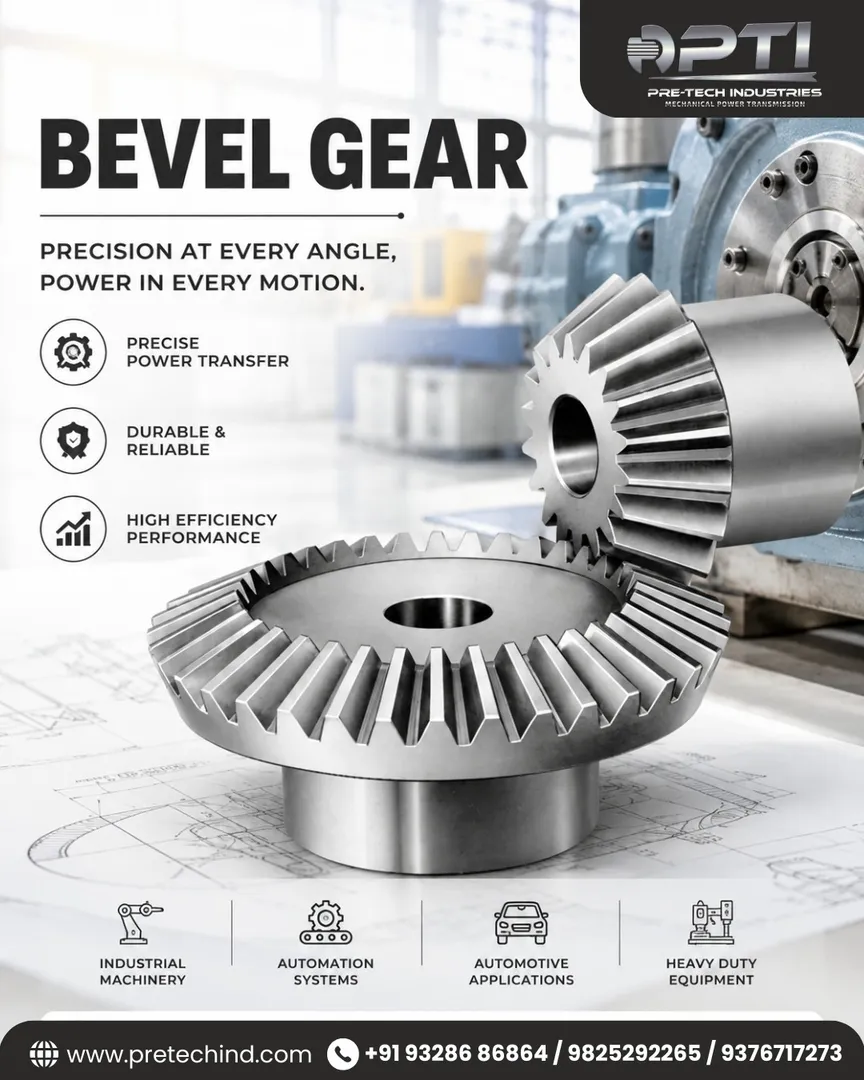 Bevel Gears Manufacturers in India | Pre-Tech Industries