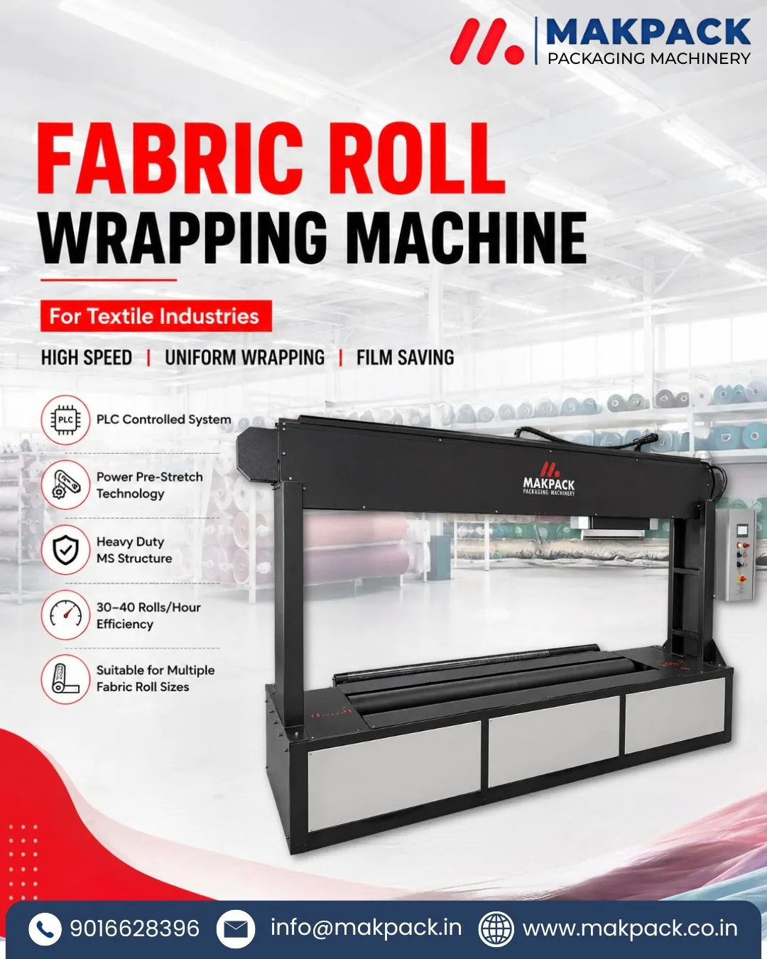Top 10 Fabric Roll Wrapping Machine Exporter in Ahmedabad | MAK PACK MACHINERY