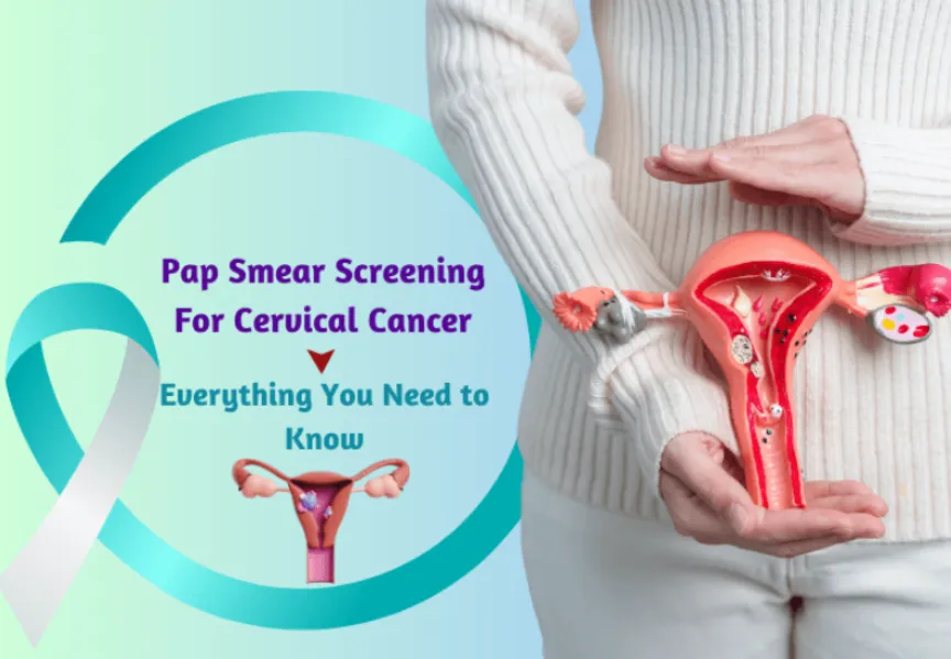 Cervical Cancer Screening and PAP Smear Test in Thane for Early Detection and Preventive Care