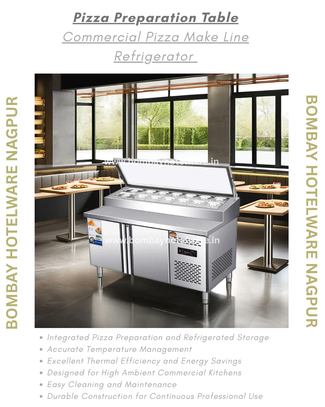 Pizza Preparation Table | Commercial Pizza Make Line Refrigerator by Bombay Hotelware Nagpur