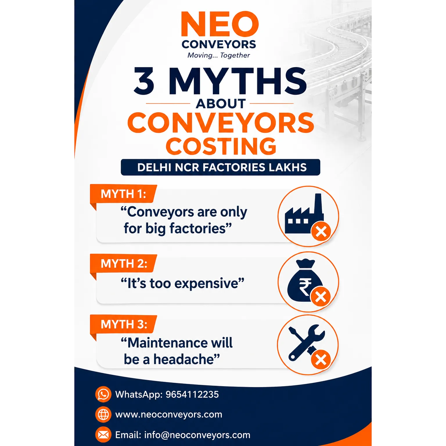 3 Myths About Conveyors Costing Delhi NCR Factories Lakhs | Neo Conveyors