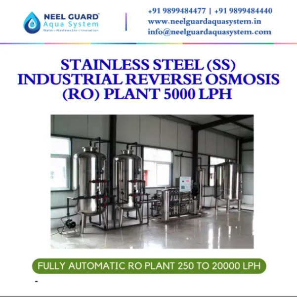 Stainless Steel Industrial RO Plant 5000 LPH in Delhi – Durable Water Purification for Demanding Ind