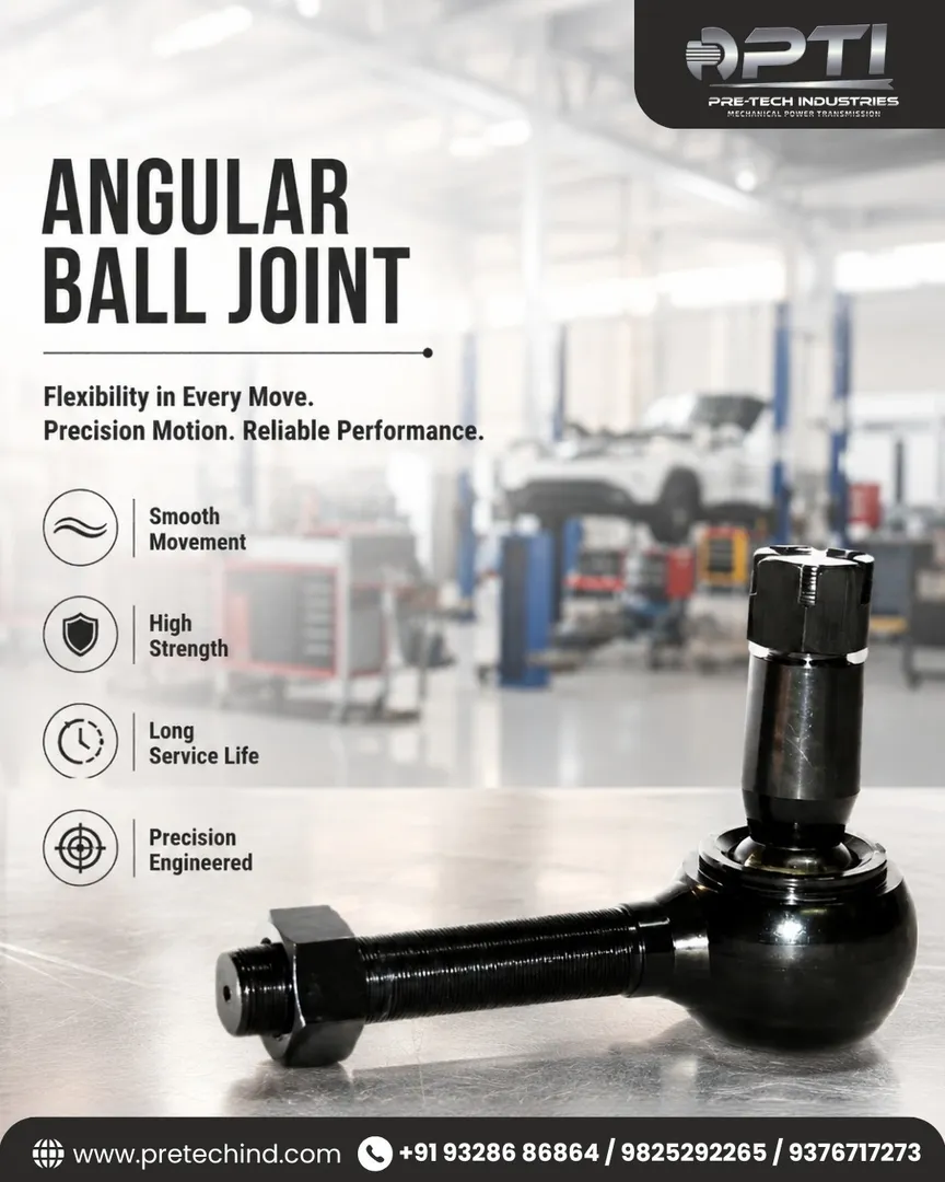 Angular Ball Joint Manufacturer in Ahmedabad | Pre-Tech Industries