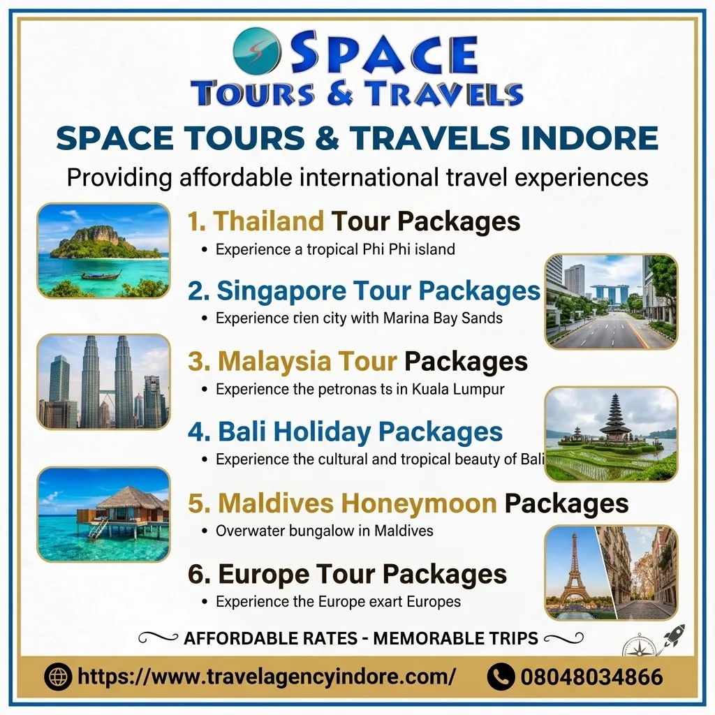 Dream International Vacations at Affordable Rates – Only with Space Tours & Travels Indore