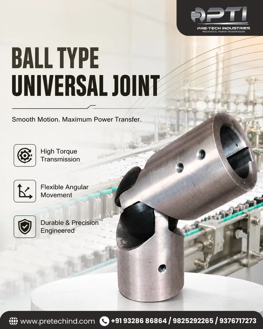 Ball Type Universal Joint Dealers in Ahmedabad | PRE-TECH INDUSTRIES