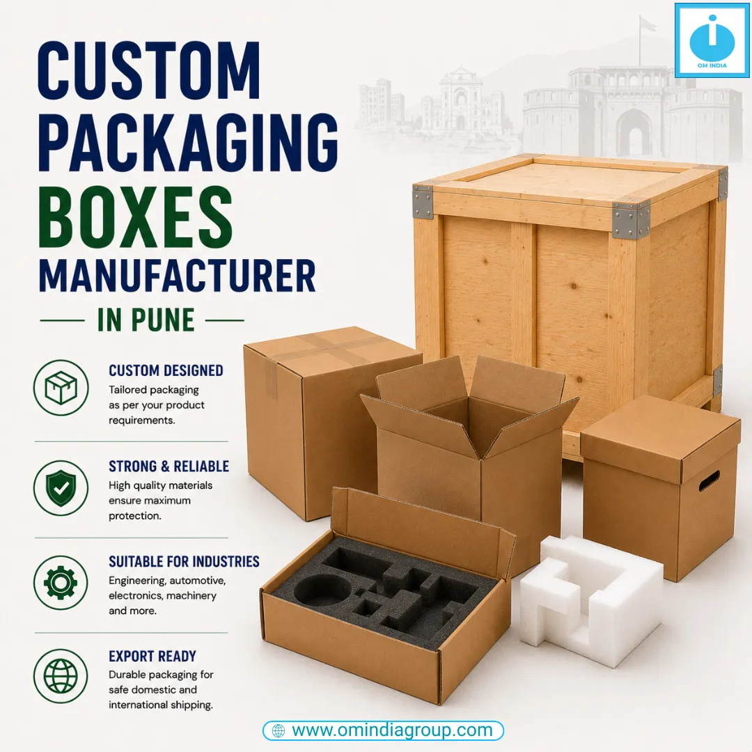 Custom Packaging Boxes Manufacturer in Pune | Om India Packaging