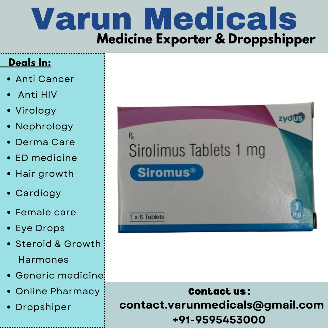 Sirolimus Tablets Supplier, Dealer, Exporter
