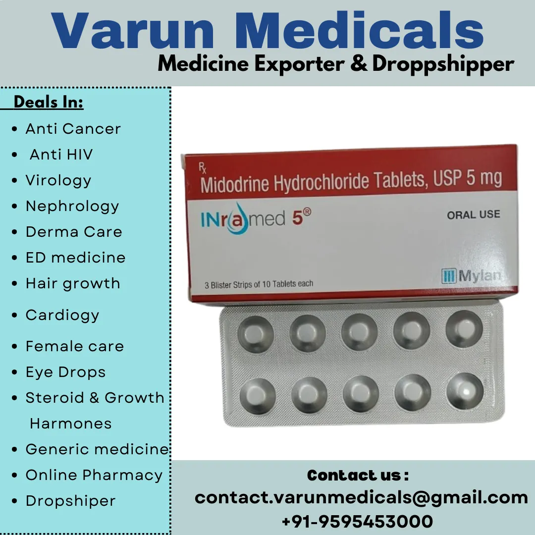 Midodrine Hydrochloride Tablets Supplier, Dealer, Exporter