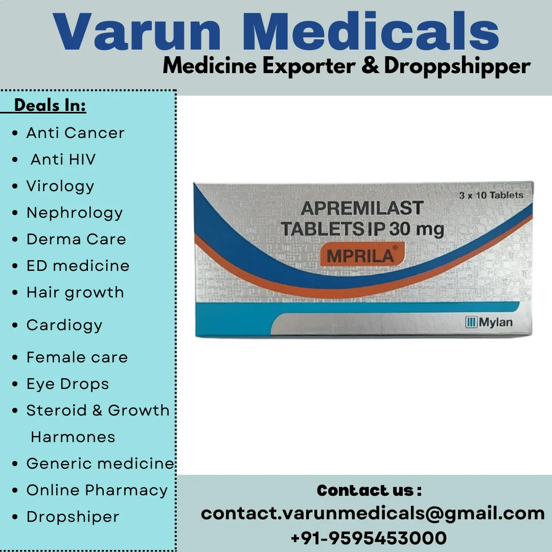 Apremilast Tablets Supplier, Dealer, Exporter