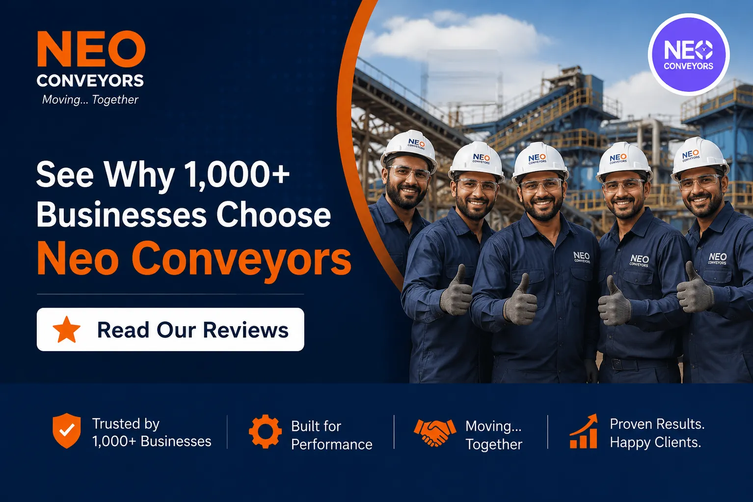 See Why 1,000+ Businesses Choose Neo Conveyors — Read Our Reviews