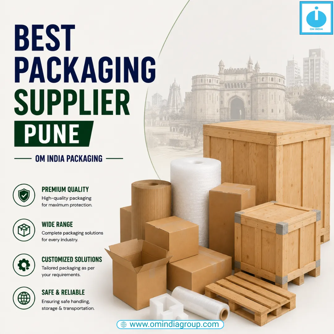 Best Packaging Supplier Pune | OM India Packaging